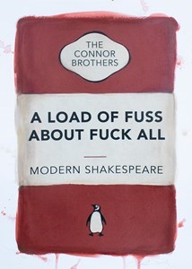 A Load of Fuss About Fuck All (Red) AP by The Connor Brothers - Hand Coloured Edition